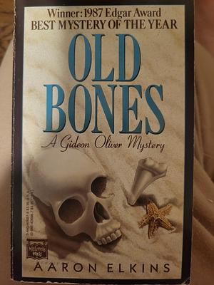 Old Bones by Aaron Elkins