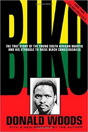 Biko by Donald Woods