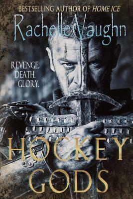 Hockey Gods by Rachelle Vaughn