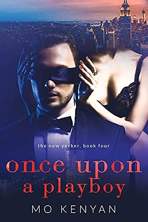 Once Upon a Playboy by M.O. Kenyan