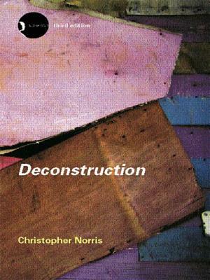 Deconstruction: Theory and Practice by Christopher Norris