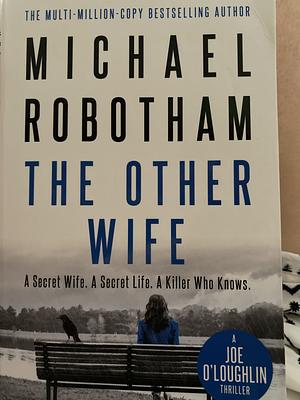 The Other Wife by Michael Robotham