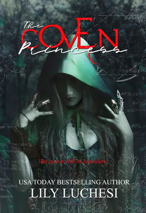 The Coven Princess by Lily Luchesi