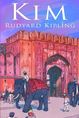 Kim by Rudyard Kipling