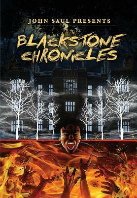 John Saul's The Blackstone Chronicles by Patrick McCray, John Saul