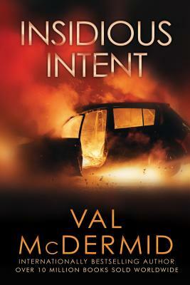 Insidious Intent by Val McDermid