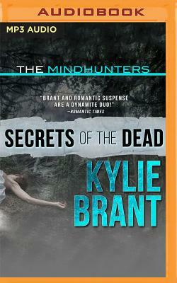 Secrets of the Dead by Kylie Brant