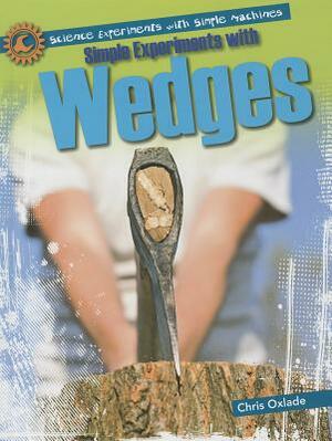 Simple Experiments with Wedges by Chris Oxlade