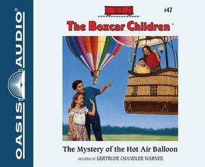 The Mystery of the Hot Air Balloon by Gertrude Chandler Warner