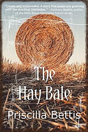 The Hay Bale by Priscilla Bettis