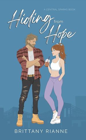 Hiding from Hope by Brittany Rianne