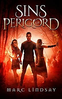 Sins of Perigord by Marc Lindsay