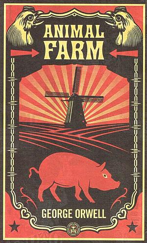 Animal Farm by George Orwell