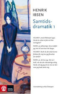 Samtidsdramatik 1 by Henrik Ibsen