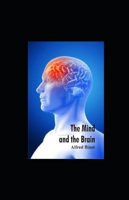 The mind and the brain by Alfred Binet