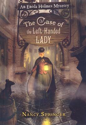 The Case of the Left-Handed Lady by Nancy Springer