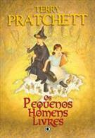 Os Pequenos Homens Livres by Terry Pratchett