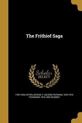 Frithiofs Saga by Esaias Tegnér