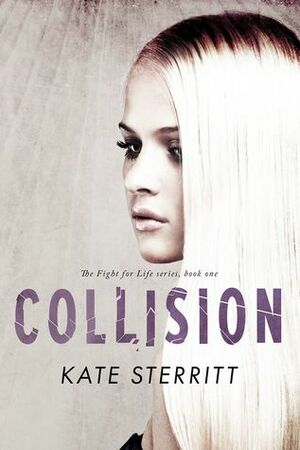 Collision by Kate Sterritt