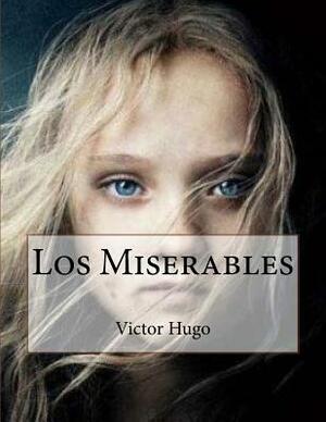 Los Miserables by Victor Hugo