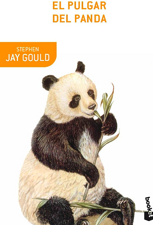 El pulgar del panda by Stephen Jay Gould