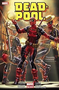 Deadpool by PosehnDuggan Vol. 3 by Brian Posehn, Gerry Duggan