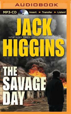 The Savage Day by Jack Higgins