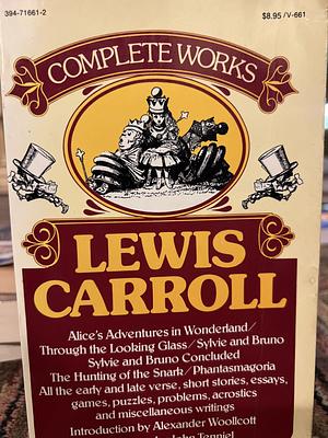 COMPLETE WORKS OF LEWIS CARROLL by Lewis Carroll