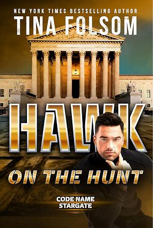 Hawk on the Hunt by Tina Folsom