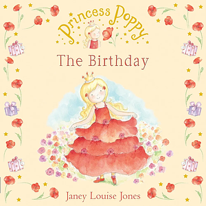 The Birthday by Janey Louise Jones