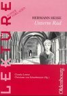 Hermann Hesse: Unterm Rad. (Lernmaterialien) by Hermann Hesse