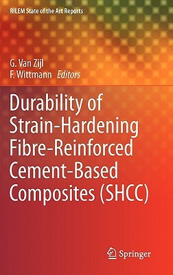 Strain-Hardening Cement-Based Composites: Shcc4 by 