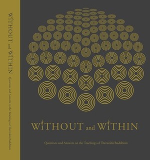 Without and Within by Ajahn Jayasaro