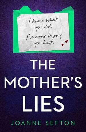 The Mother's Lies by Joanne Sefton