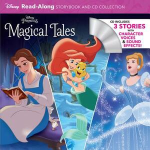 Disney Princess Magical Tales [With Audio CD] by Disney Books