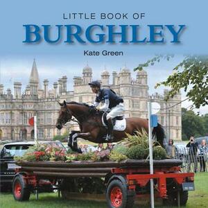 Little Book of Burghley by Kate Green