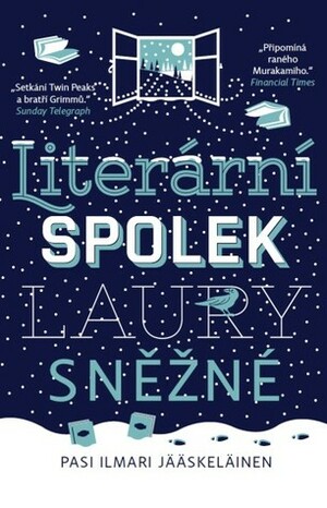 Literární spolek Laury Sněžné by Vladimír Piskoř, Pasi Ilmari Jääskeläinen