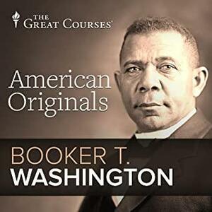 American Originals: Booker T. Washington by Patrick N. Allitt