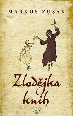 Zlodějka knih by Markus Zusak