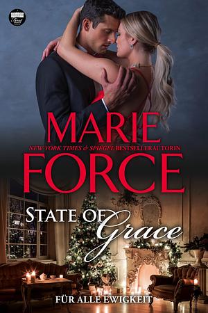 State of Grace – Für alle Ewigkeit by Marie Force, Oliver Hoffmann