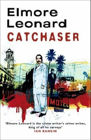 Cat Chaser by Elmore Leonard