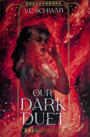 Our Dark Duet by V.E. Schwab