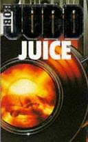 Juice by Bob Judd