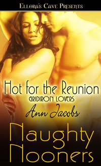 Hot for the Reunion by Ann Jacobs