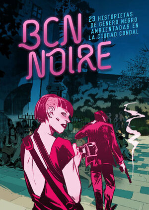 BCN Noire by Various, Norma Editorial