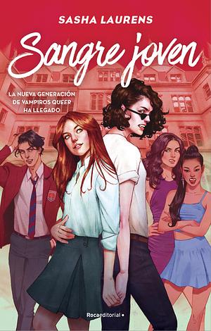 Sangre joven by Sasha Laurens