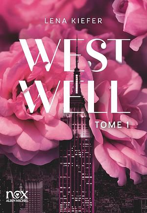 West well by Lena Kiefer