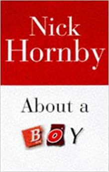 About a Boy by Nick Hornby