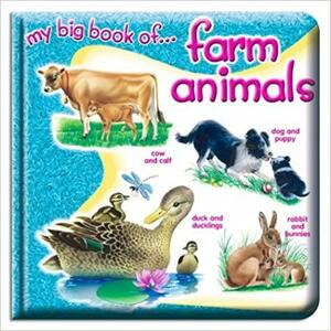 My Big Book of Farm Animals by Carson-Dellosa Publishing Staff, Carson-Dellosa Publishing, School Specialty Publishing Staff, School Specialty Publishing, Vincent Douglas