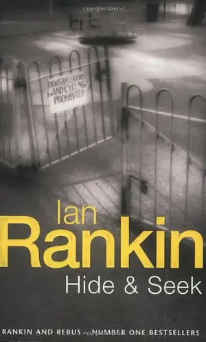 Hide and Seek by Ian Rankin